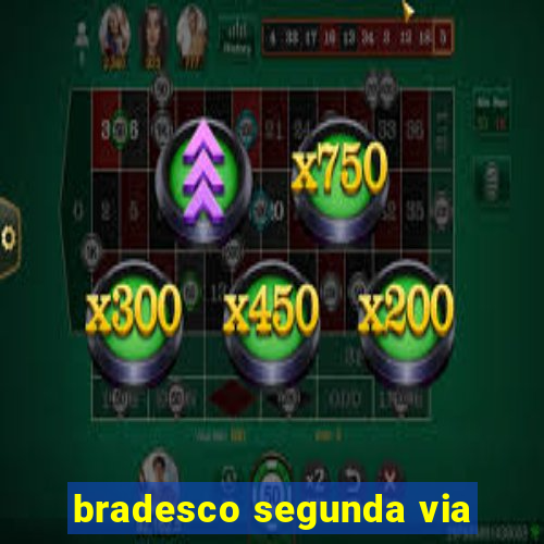 bradesco segunda via